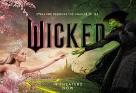 A poster for the Wicked movie. 